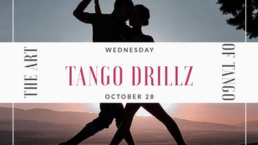 Tango DrillZ October 28